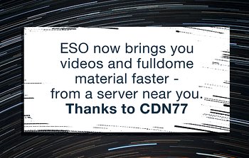 O ESO distribui mais rapidamente vídeos e material para cúpula completa