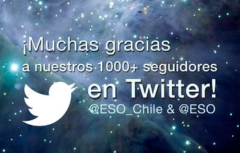 ¡Muchas gracias! @ESO_Chile alcanza 1000 seguidores