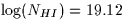 $\log(N_{HI})=19.12$