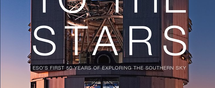 Capa do DVD “Europa para as Estrelas – Os primeiros 50 anos de exploração do céu austral pelo ESO”