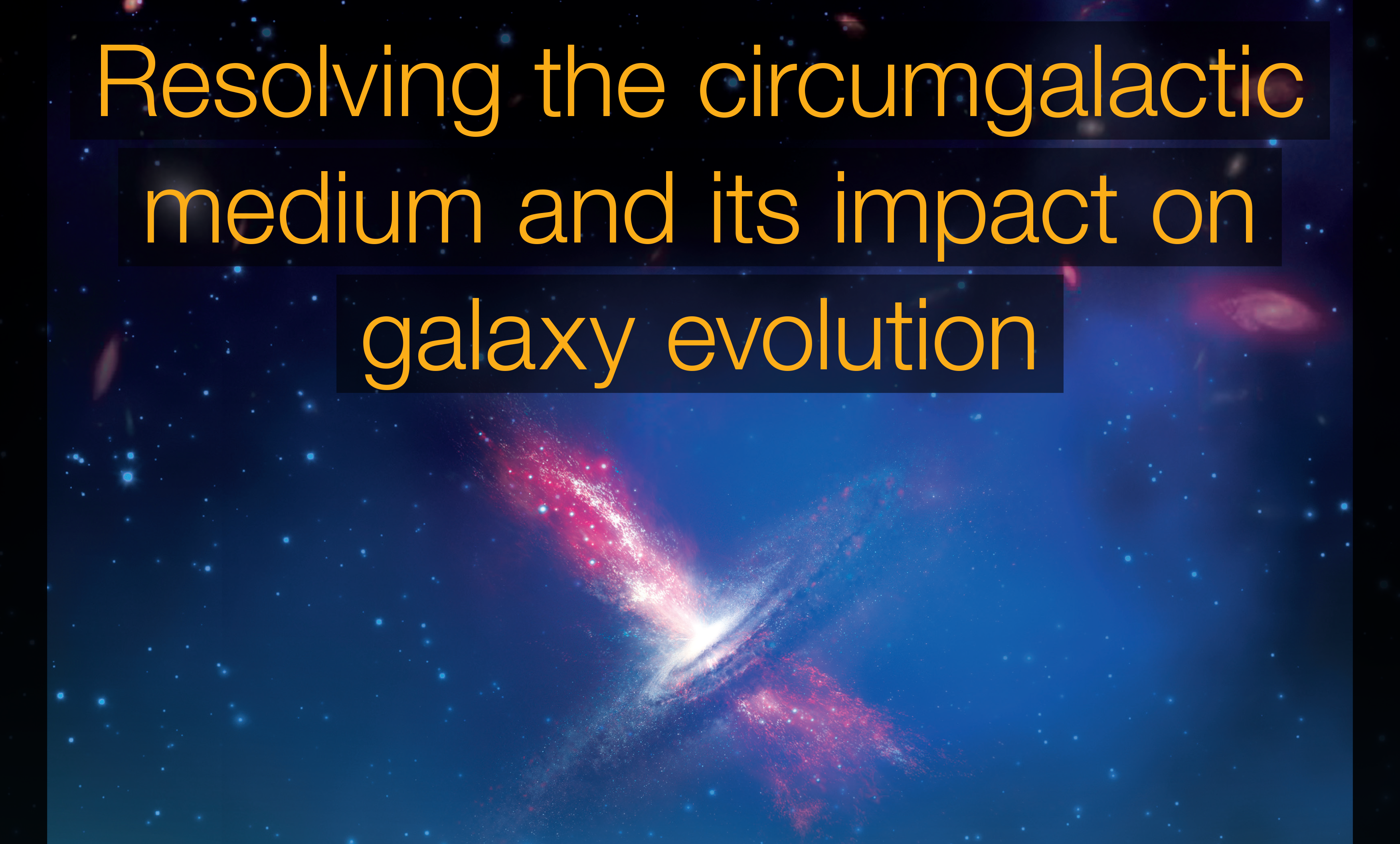 CGM 2024 - Resolving the Circumgalactic Medium and its Impact on Galaxy Evolution