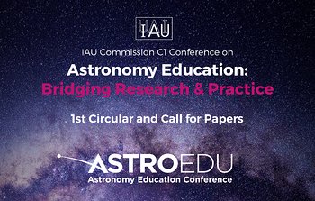 Conferencia para la educación en astronomía de la Unión Astronómica Internacional (UAI) llega a ESO Supernova