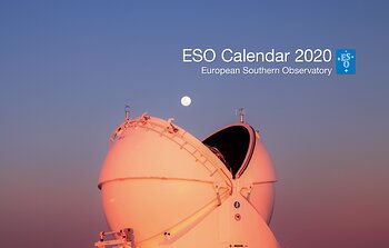 Genießen Sie mit dem ESO-Kalender 2020 jeden Tag des nächsten Jahres