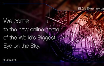 Lancement du nouveau site internet dédié à l’Extremely Large Telescope de l’ESO