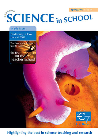 Science in School - Issue 14 - Spring 2010