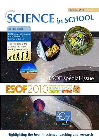 Science in School - Issue 15 - Summer 2010