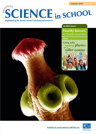 Science in School - Issue 20 - Autumn 2011