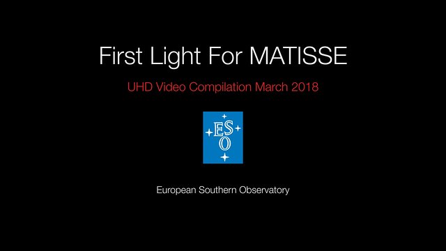 Première lumière pour MATISSE