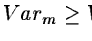 $Var_m\geq
Var_o$