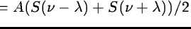 ${\cal F}x =
A(S(\nu-\lambda)+S(\nu+\lambda))/2$