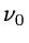 $\nu_0$