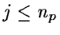 $j \leq n_p$